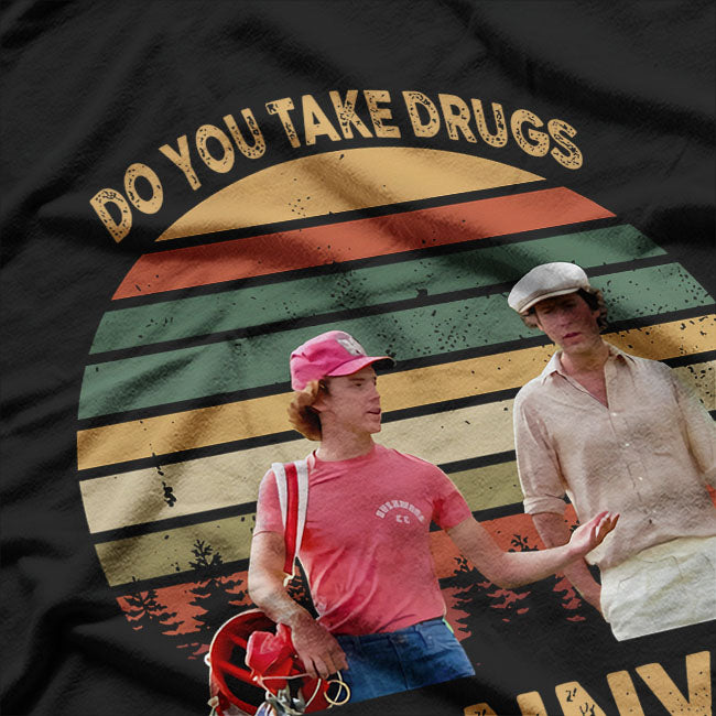 Do You Take D Vintage T-Shirt