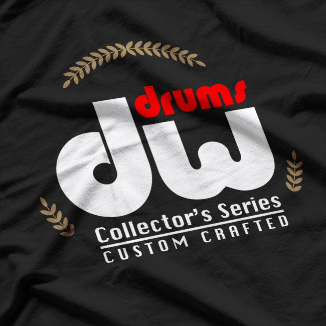 DW Drums, Drums Drummer T-Shirt