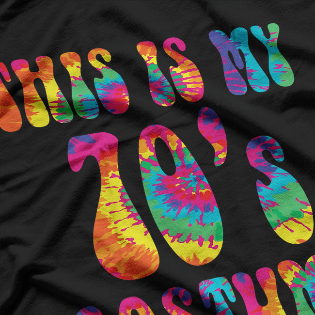 This Is My 70's Costume Funny Tie-Dye T-Shirt
