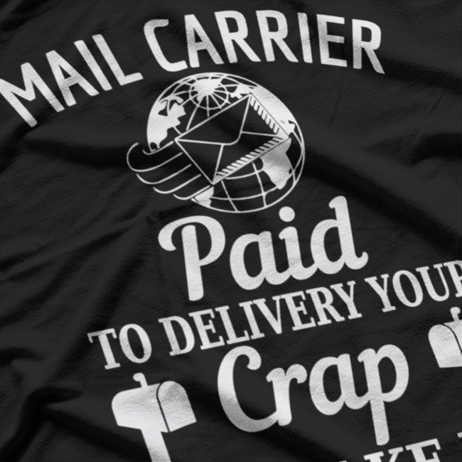 Mail Carrier Gift For Mailman Postman Postal Worker T-Shirt