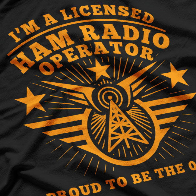 Ham Radio Operator Proud T-Shirt