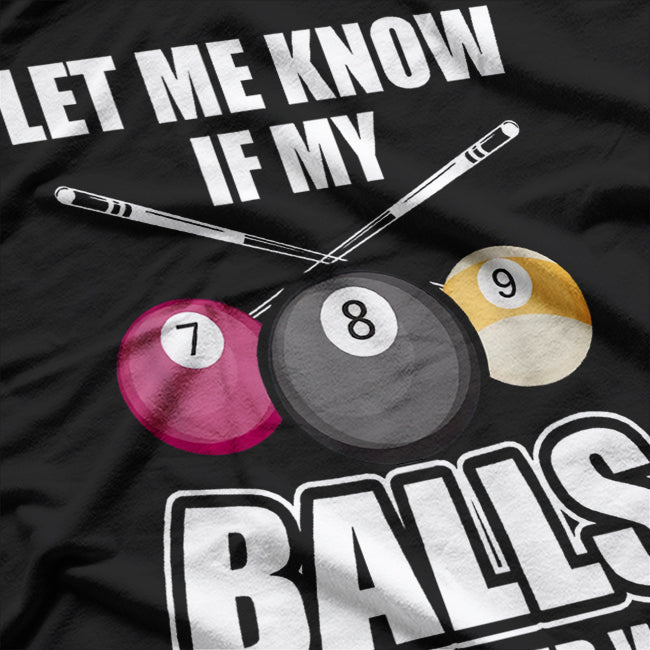 Billiard 8 Ball Play Pool Like a Pro with Cue Stick T-Shirt