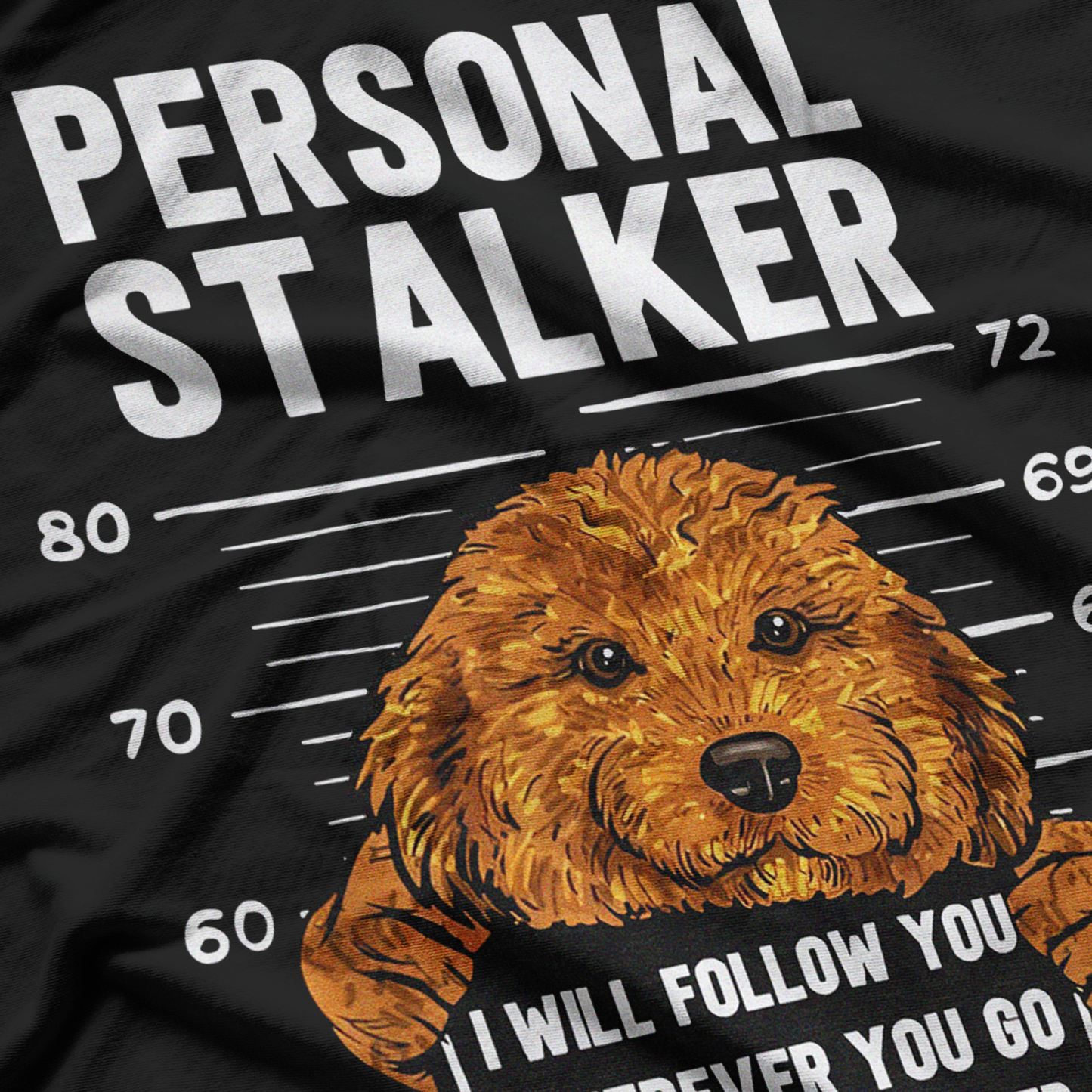 Cavapoo Dog Owner Personal Stalker Cavapoo T-Shirt