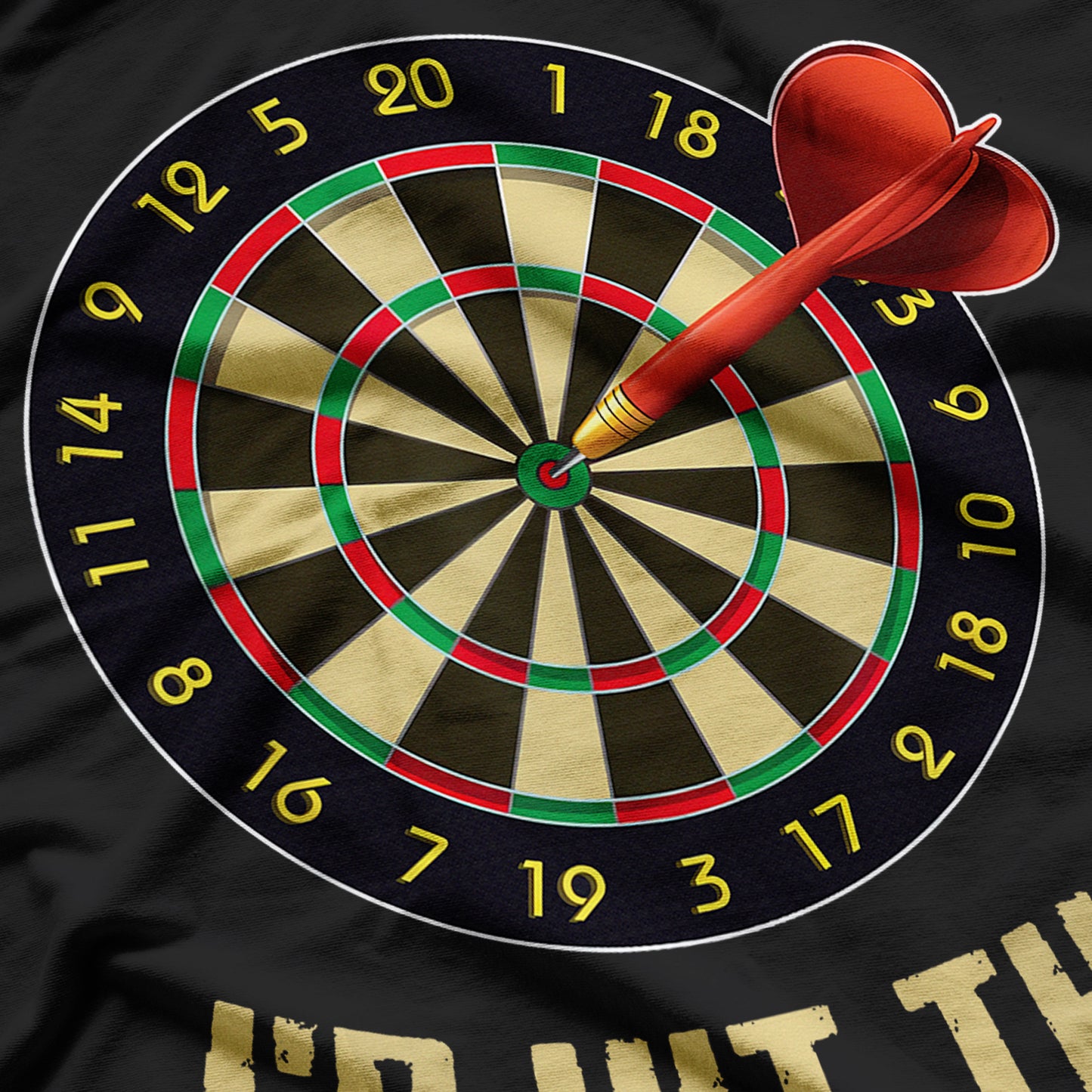 I'd Hit That Dart Darts Dartboard T-Shirt