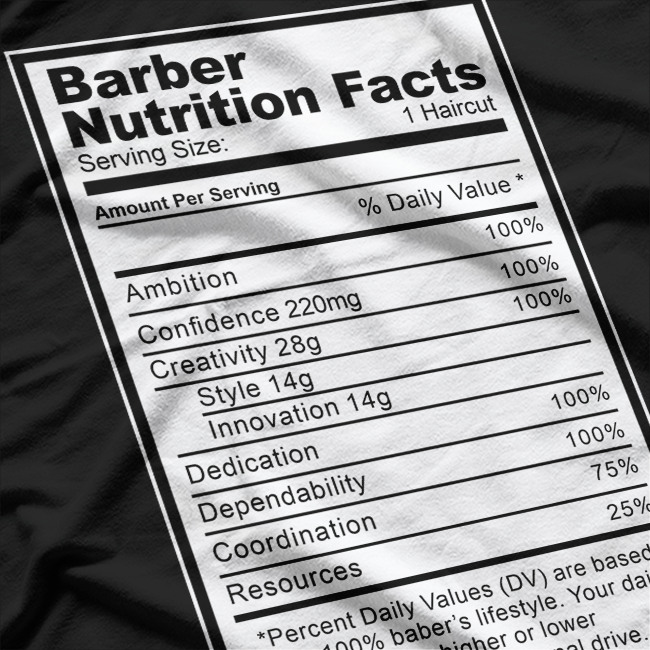 Barber Nutrition Facts Funny Hair Stylist Gift Essential T-Shirt