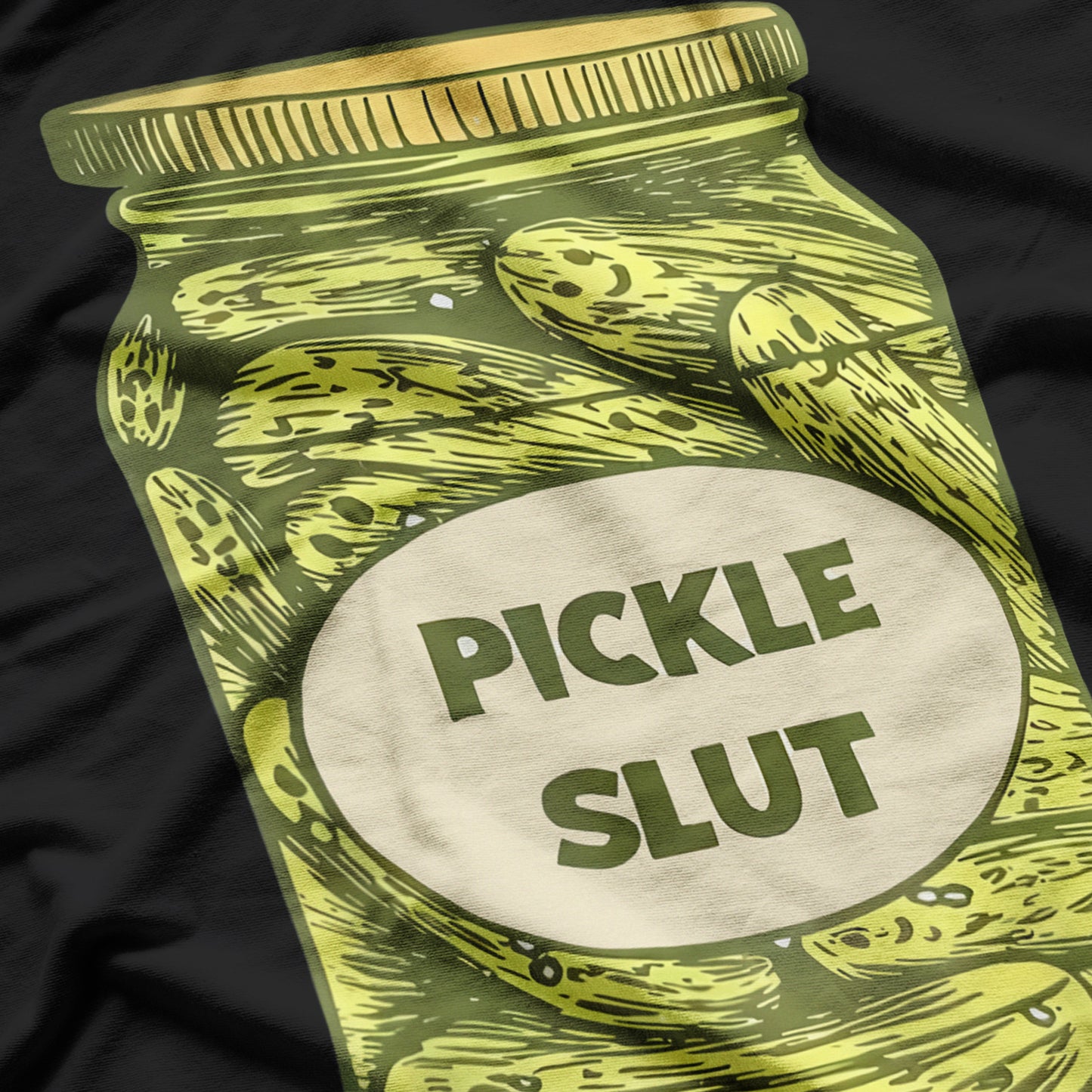 Pickle Slut Who Loves Pickles Quotes Saying Pickles Lover T-Shirt