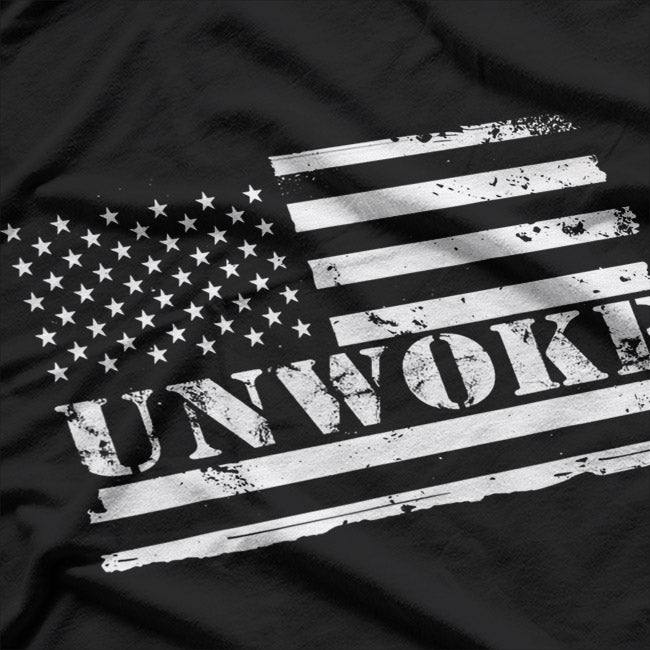 Flag Unwoke Awake but Not Woke Patriotic Statement T-Shirt