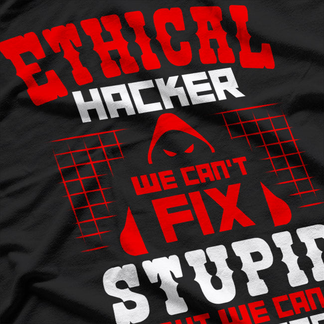 Ethical Hacker: Cybersecurity & Hacking Awareness T-Shirt