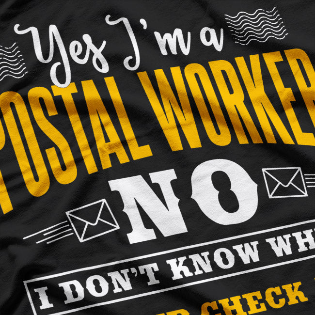 Postal Worker Funny Mail Carrier Mailman Post Office T-Shirt