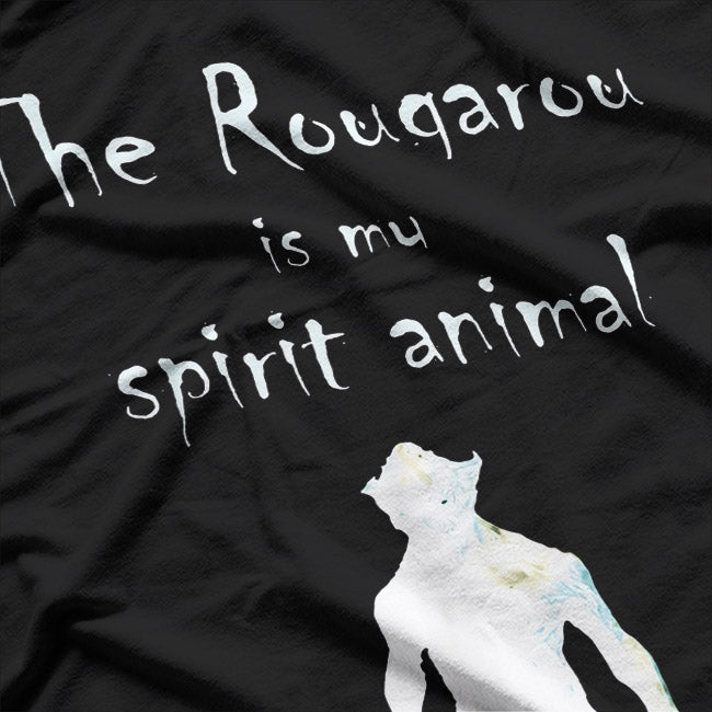 The Rougarou Is My Spirit Animal Cryptid Werewolf Legend T-Shirt