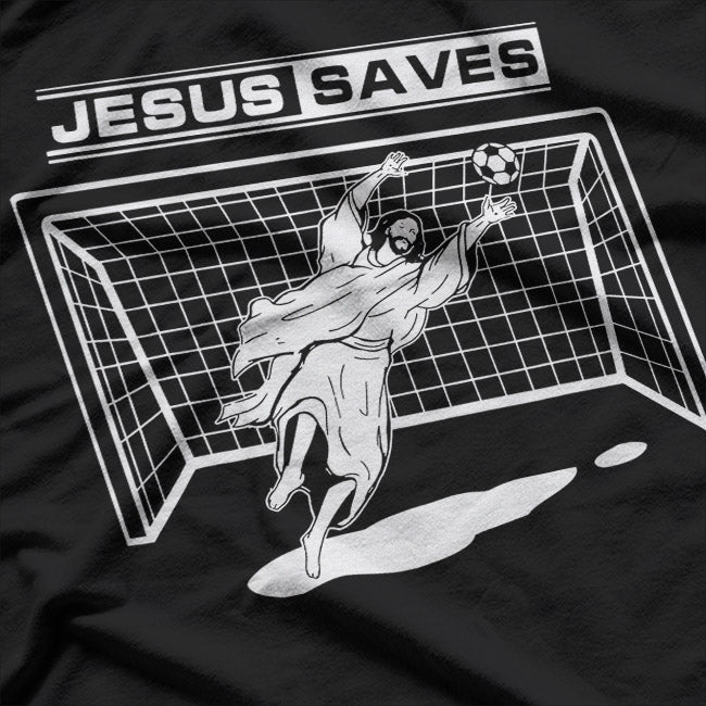 Soccer & Salvation – Jesus Style T-Shirt