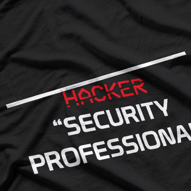 Hacker Security Professional T-Shirt