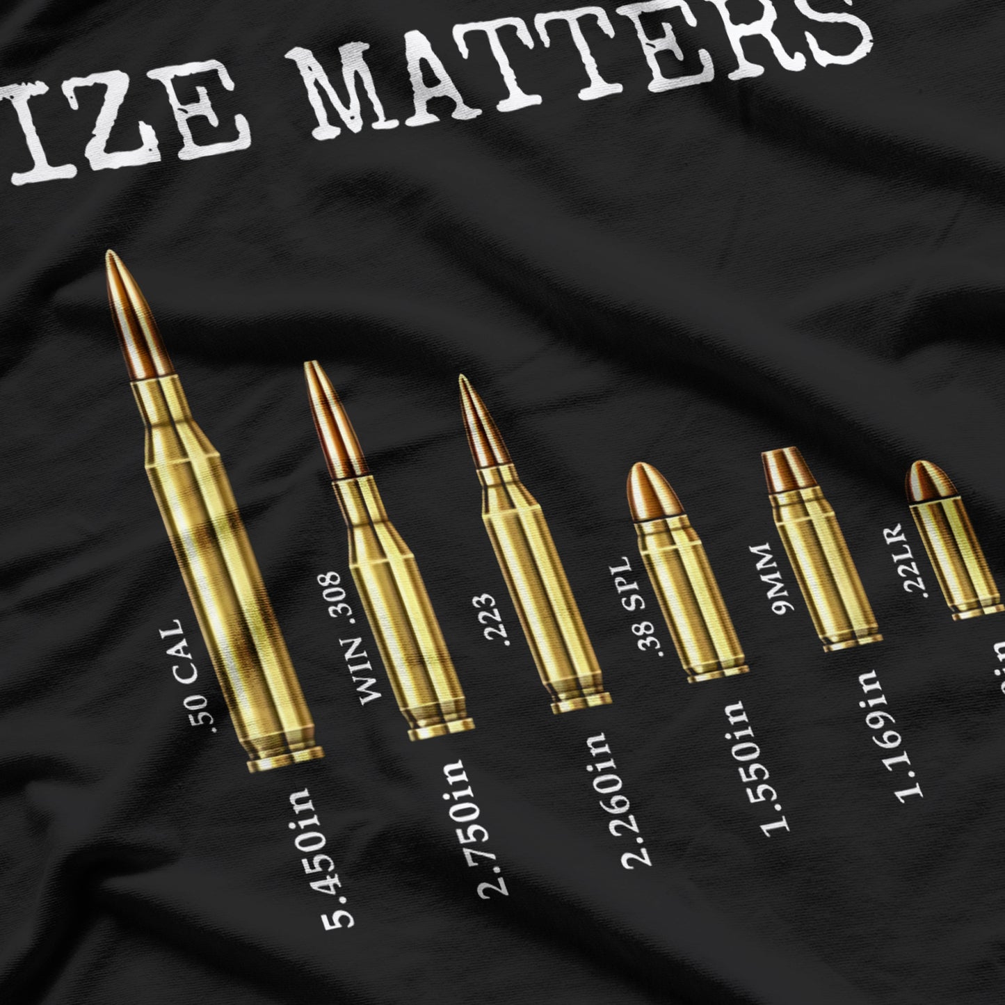Ammo & Gun Lover Shirt, Size Matters, Bullets & Caliber T-Shirt