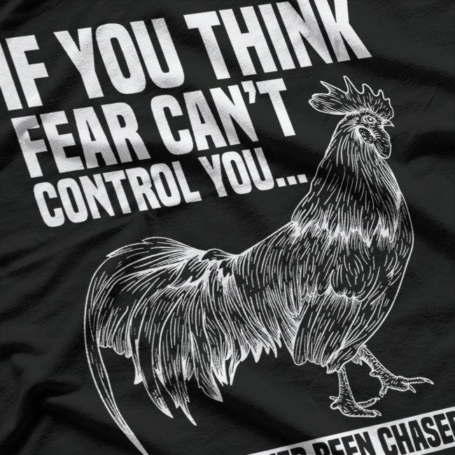 Fear the Rooster - Funny Chicken Lover T-Shirt