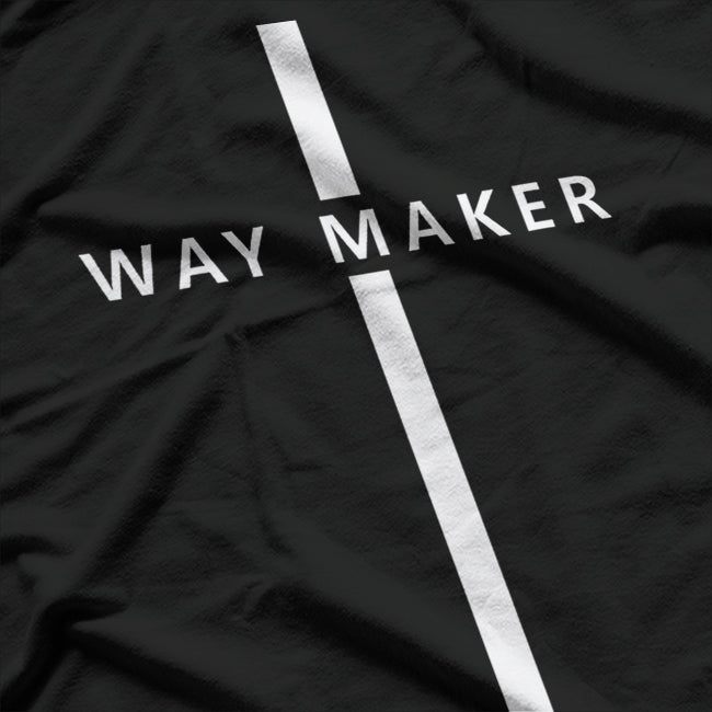 Way Maker: Faith & Inspiration T-Shirt