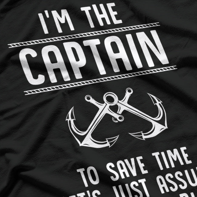 Captain Of The Boat I'm Always Right Funny Gift T-Shirt