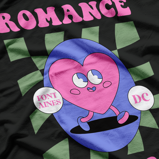 Romance is a Place T-Shirt