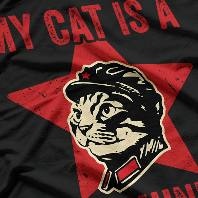 Vintage Cat Lover – My Cat Is a Communist Funny T-Shirt