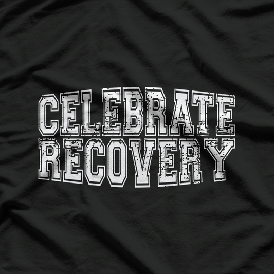 Celebrate Recovery T-Shirt