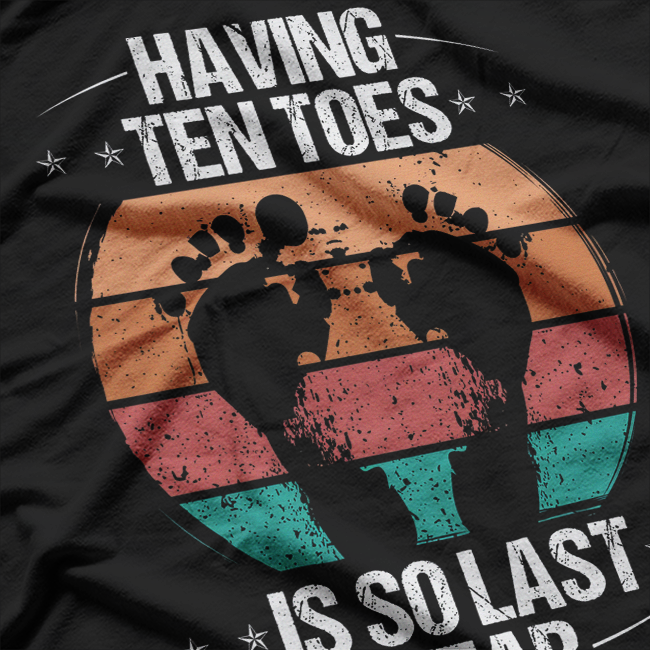 Ten Toes? Overrated – Funny Toe Amputee Survivor T-Shirt