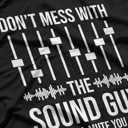 Don’t Mess with the Audio Pro T-Shirt