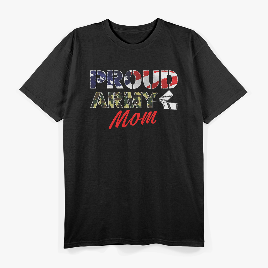 Proud Army Mom T-Shirt