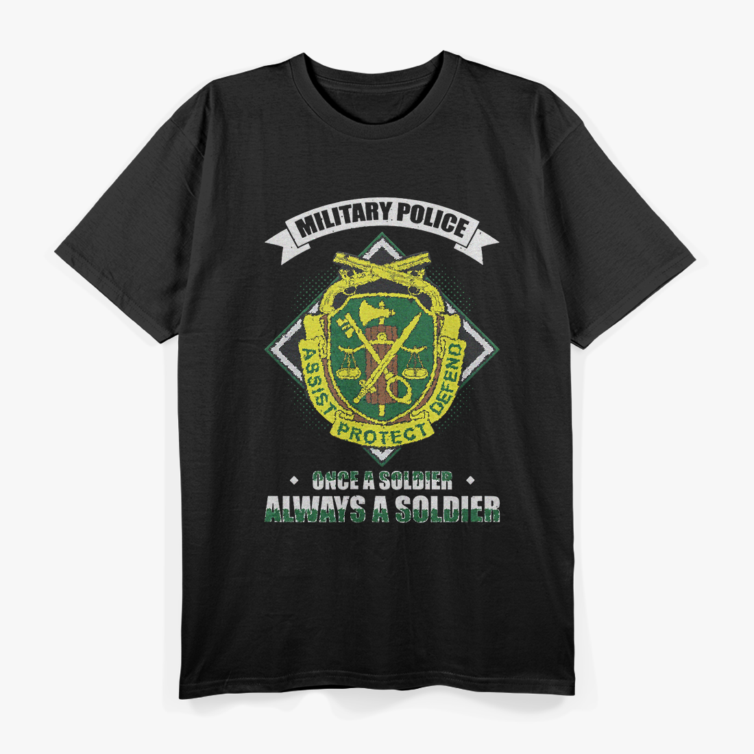 Army Military Police Once a Soldier, Always a Soldier T-Shirt