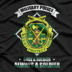 Army Military Police Once a Soldier, Always a Soldier T-Shirt