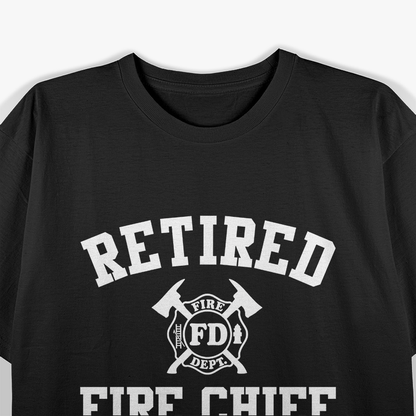 Firefighter Retirement Gifts Funny Retired Fire Chief T-Shirt