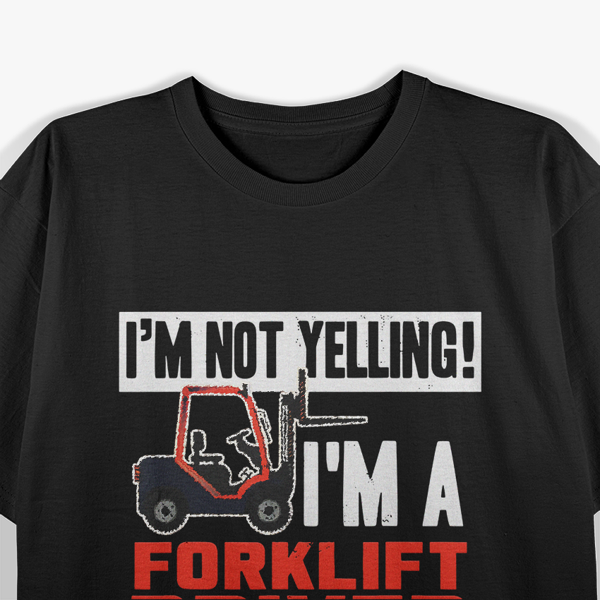 Funny Forklift Truck T-Shirt