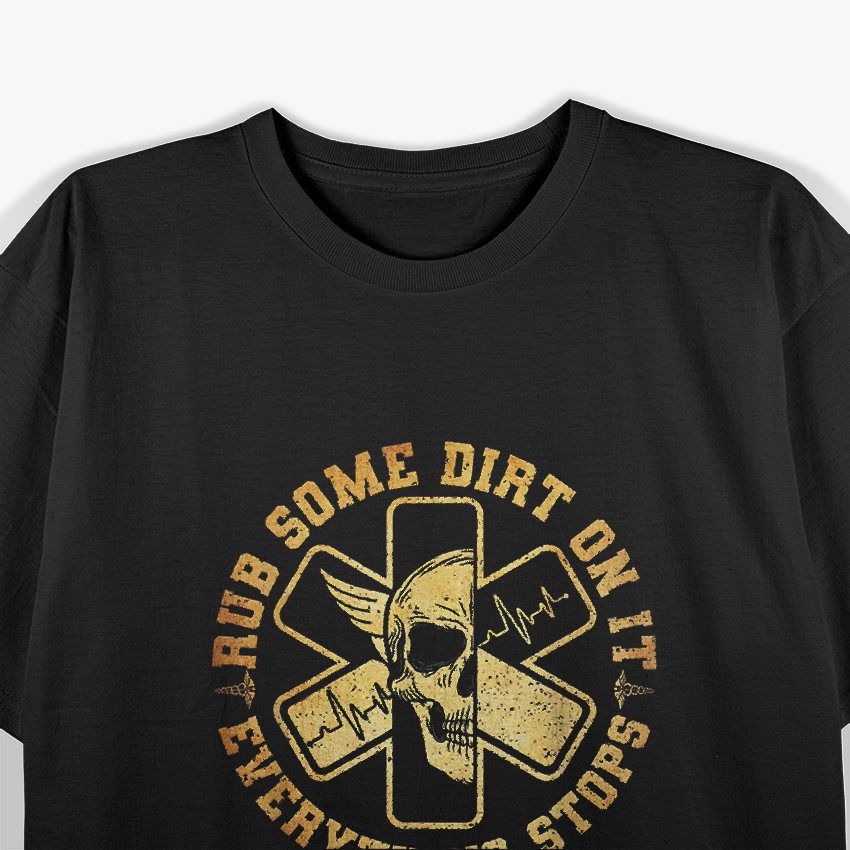 Retro Rub Some On It - Medic EMS EMT Paramedic Humor T-Shirt