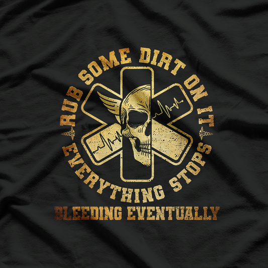 Retro Rub Some On It - Medic EMS EMT Paramedic Humor T-Shirt