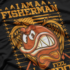 I Am A Fisherman Proud of the Catch, Driven by the Sea T-Shirt
