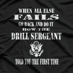 Army Drill Sergeant Leading with Strength and Discipline T-Shirt