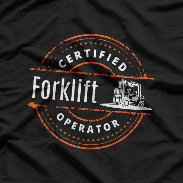 Certified Forklift T-Shirt