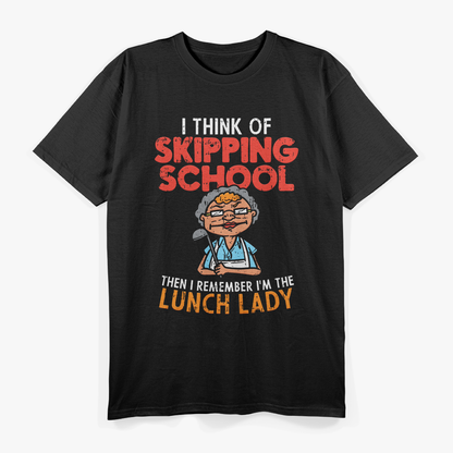 I'm The Lunch Lady School Caterer Cafeteria Chef Cook T-Shirt