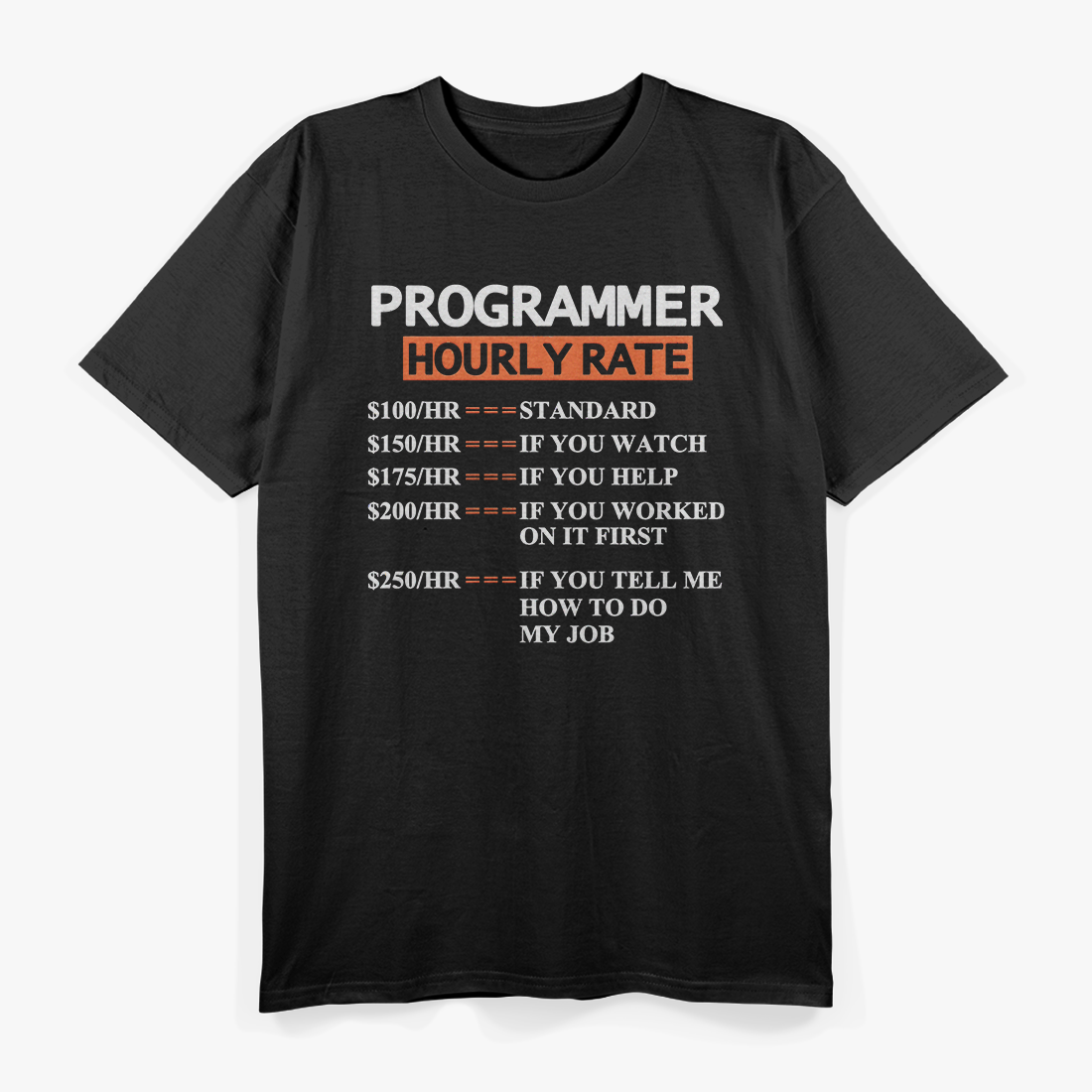 Programmer IT Support T-Shirt