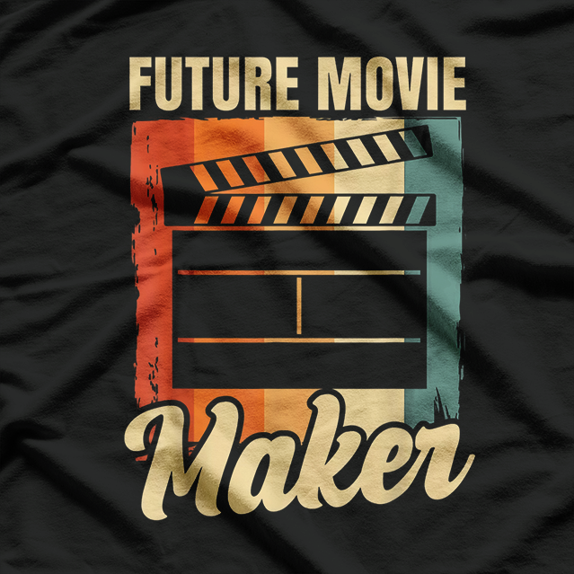 Future Movie Maker Film Director Cinematographer T-Shirt