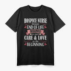 Hospice Nurse Care Cute Care Love Registered Nursing T-Shirt