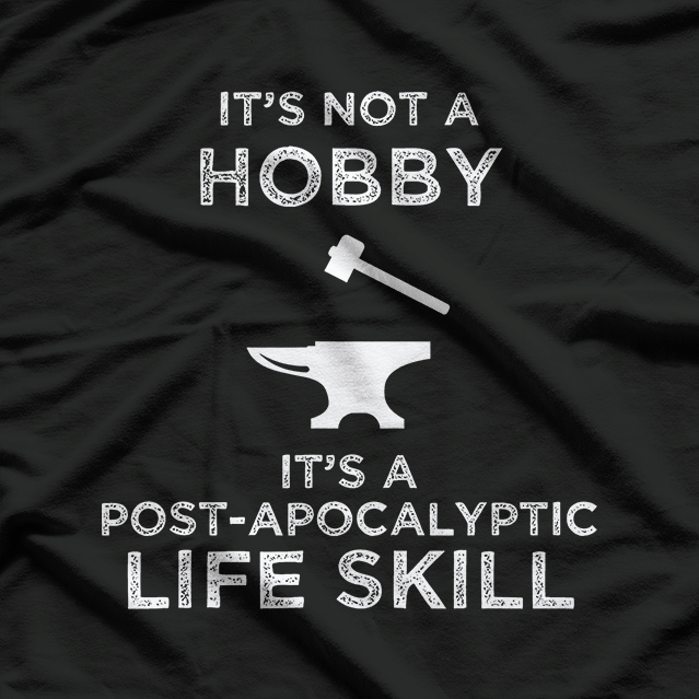 It's Not A Hobby Funny Metalworking Anvil T-Shirt