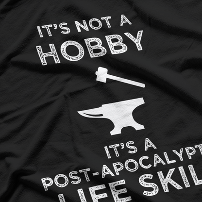 It's Not A Hobby Funny Metalworking Anvil T-Shirt