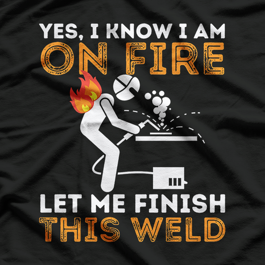 Worker Welder & Welding T-Shirt