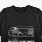 The First Social Media Ham Radio Operator T-Shirt