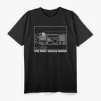 The First Social Media Ham Radio Operator T-Shirt