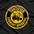 Forklift Operator T-Shirt