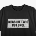 Funny Woodworking Contractor T-Shirt