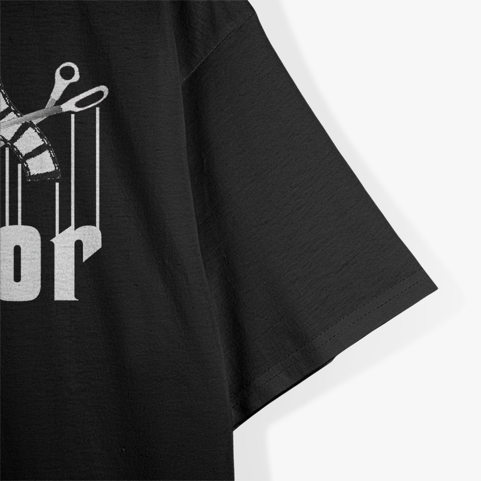 Editor, Film Editor Funny Film Editing T-Shirt