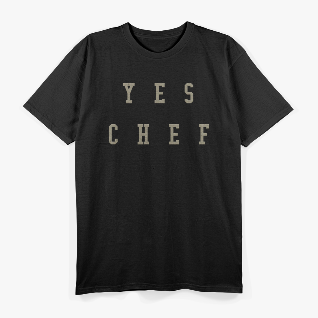 Yes Chef Design for Chefs T-Shirt