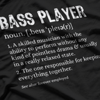 Bass Player Definition Bassist Gift For Musicians T-Shirt