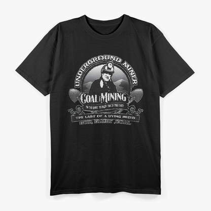 Coal Mining Underground Miner Retired Miner God Family Coal T-Shirt